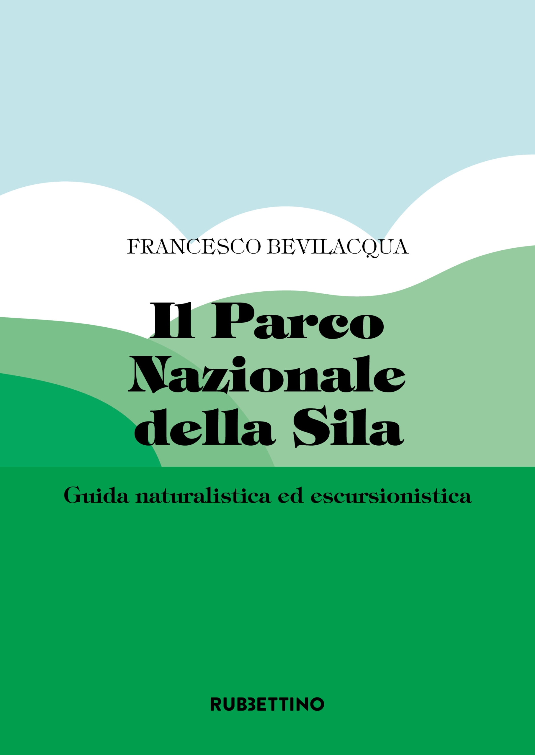 Il Parco Nazionale della Sila